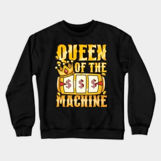 Womens Queen Of The Slot Machine product Vegas Casino Gambling Crewneck Sweatshirt